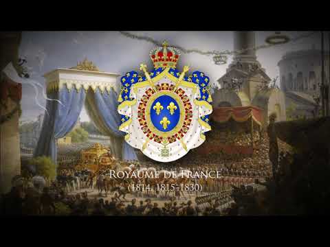 Kingdom of France (1814, 1815–1830) National Anthem "Le Retour des Princes français à Paris"