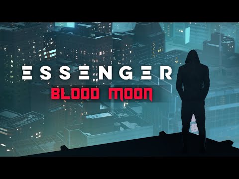 Essenger - Blood Moon