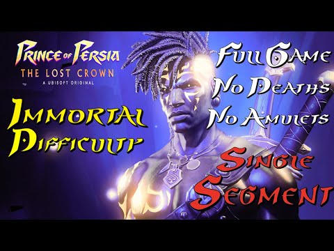 Prince Of Persia: The Lost Crown - Deathless Run | Immortal Difficulty,Single Segment,No Amulets