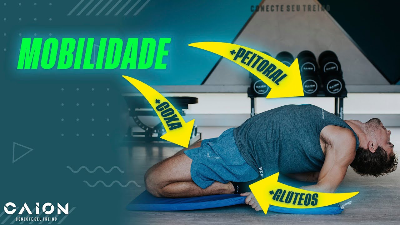 Ganhe mais GLÚTEOS, PEITORAL E COXAS: melhore sua MOBILIDADE