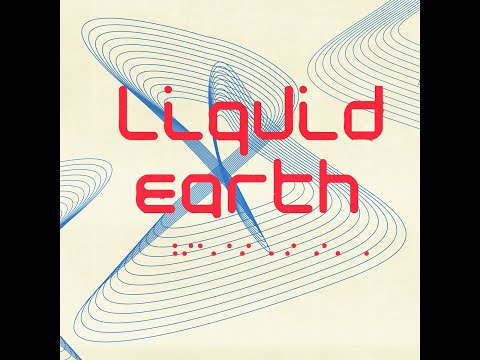 Liquid Earth - A Little Nucleus (Liquid Earth Remix)