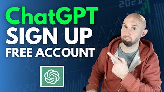 How To Create a ChatGPT Account - Sign Up For ChatGPT In Less than 3 Minutes