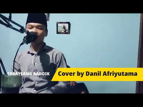 TABAYEANG RADOIK ( Cover ) By Danil Afriyutama