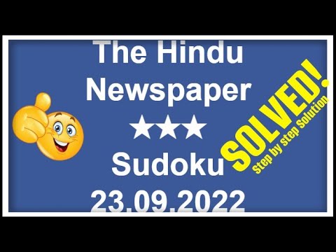How to Solve The Hindu Newspaper 3 Star Sudoku September 23, 2022, Step by Step Solution| Level ★★★