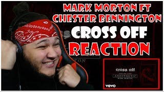 #MakeChesterProud | Mark Morton - Cross Off ft. Chester Bennington REACTION!!