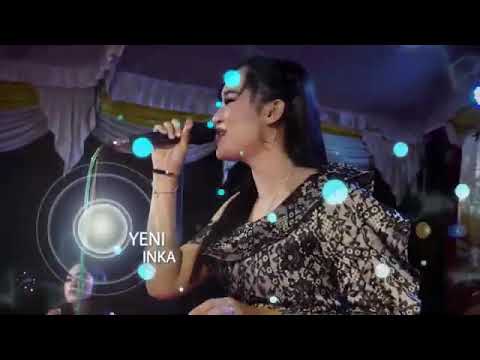 Yeni Inka || PENGEN NANGIS TAPI ISIN (OM.TECTONA)