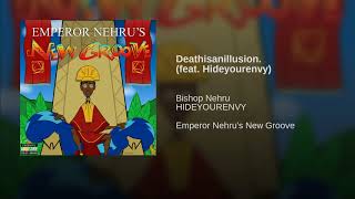 Deathisanillusion. (feat. Hideyourenvy)