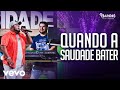 Os Barões da Pisadinha - Quando a Saudade Bater (Ao Vivo)