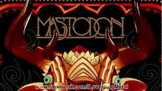 Mastodon - The Sparrow