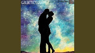 Galactic Love