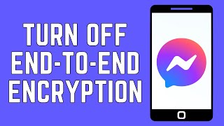How To Remove End-To-End Encryption In Messenger | Turn Off End-To-End Of Facebook Messenger (2024)