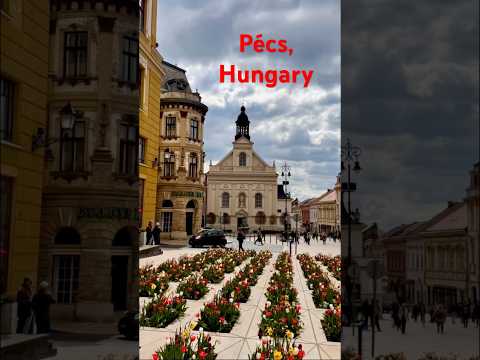 Pécs, Hungary (Click for Travel Notes)