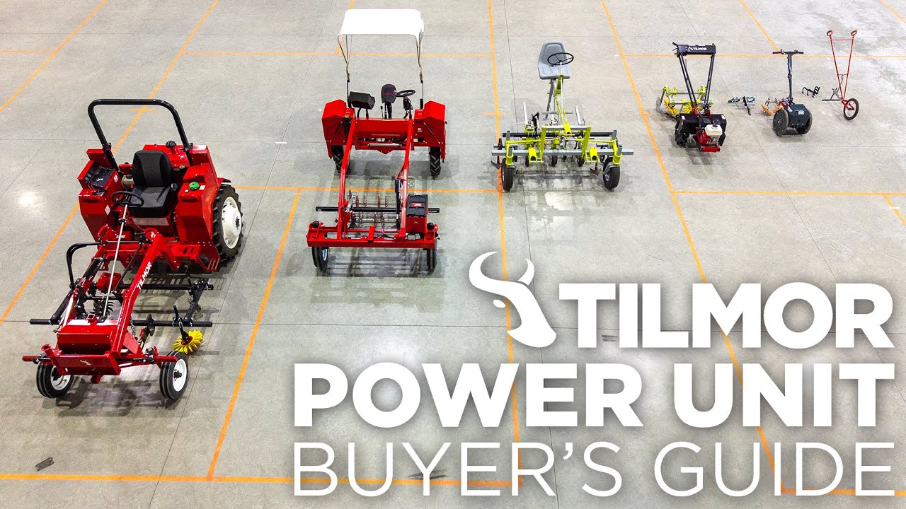 Tilmor Power Unit Buyers Guide: Which Model Fits Your Farm