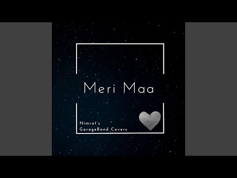 Meri Maa (Instrumental)