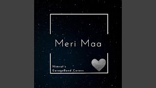 Meri Maa (Instrumental)
