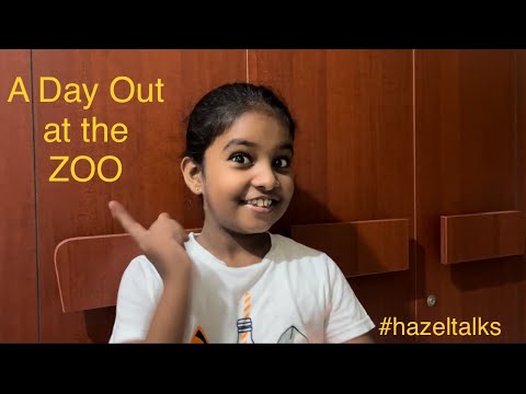 Hazel Shares A Day Out At The Zoo - A Fun And Educational Experience For All! - Hazel Talks