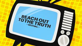 Cover art for reach out to the truth REVIVAL