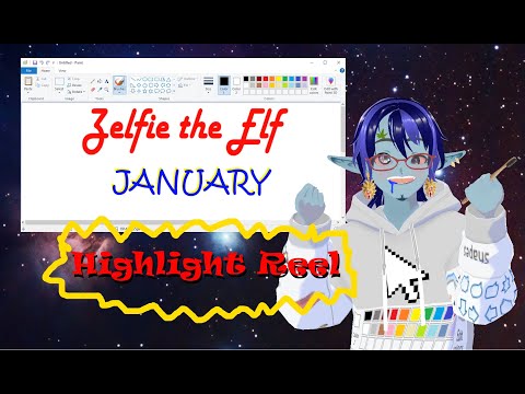 Zelfie the Elf January Highlight Reel 2023