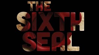 Day Of The LORD 2021 Prophecy Sixth Seal Open Broken Seven Seals 144000 Rapture Passover 6th Wrath