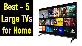 👉TOP 5 Best  Large TVs for Home IN 2026
