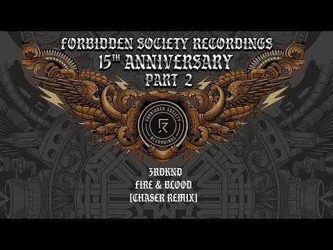 3RDKND - Fire & Blood [ChaseR Remix]