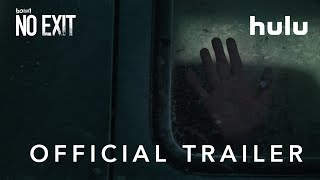 No Exit Film Trailer