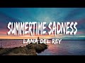 Lana Del Rey Summertime Sadness Lyrics