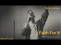 Faith For It