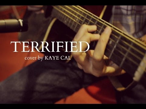 Terrified - Katharine Mcphee (KAYE CAL Acoustic Cover)