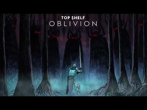Top $helf - Oblivion (Full EP)