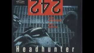 Front 242 - Headhunter 1988