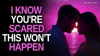 GOD SAYS: I Know You're Afraid It Won't Happen in January 2026