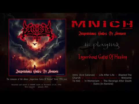 MNICH  - Impervious Gates Of Heaven  (Full album)
