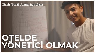 Otelde Terfi Süreci | Şef Olmak, Müdür Olmak, Yönetici Olmak | Neler Gerekir?