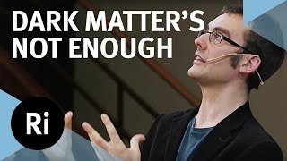 Dark Matter's Not Enough - with Andrew Pontzen