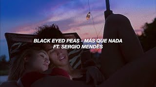black eyed peas - mas que nada ft. sergio mendes (sub español)
