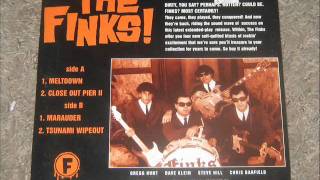 The Finks - Close Out Pier ll