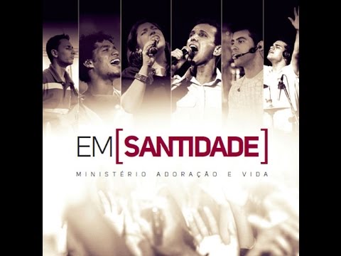Em Santidade video