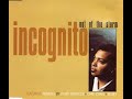 Incognito  - Out Of The Storm (Morales Sleaze Mix)