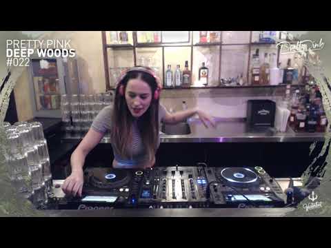 Pretty Pink - Deep Woods #022 (Radio Show)