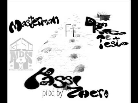 I RESTI FAM - MastermanMC Feat Don Riga&Testo-Passi (Prod.Zhero)