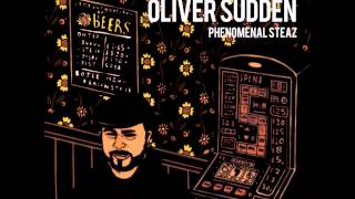 Oliver Sudden - 'Phenomenal Steaz' LP (Full Album) BBP Official (BBP19)