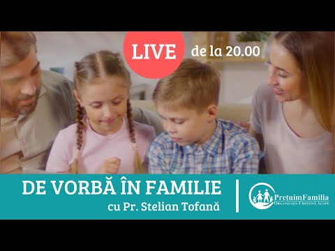 De vorbă în familie | cu Pr. Stelian Tofană - LIVE! (25 iun. 2020)