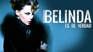 Belinda - Es De Verdad - Official music song