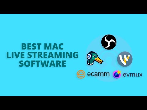 5 Best Live Streaming Software for Mac