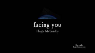 Facing You