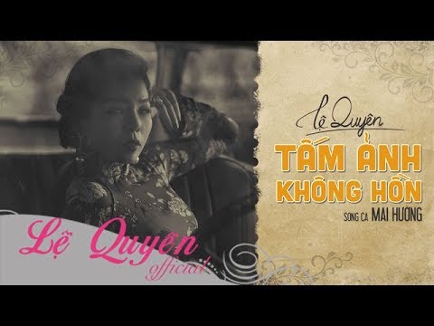 Tấm Ảnh Không Hồn | Lệ Quyên ft Mai Hường | Lyrics Video