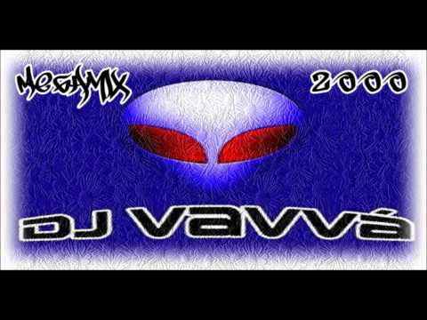 Dj Vavva - MegaMix 2000 - part 1