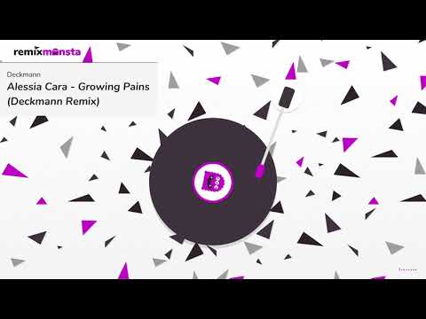 Alessia Cara - Growing Pains (Deckmann Remix)