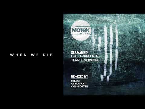 Slumber  - Temple ft. Amunet Shah (Of Norway Version) [Motek Music]